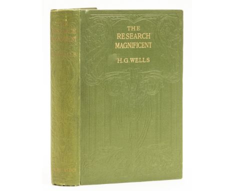 Wells  (H.G.) The Research Magnificent, first edition, signed presentation inscription from the author "To Aunt Townsend with