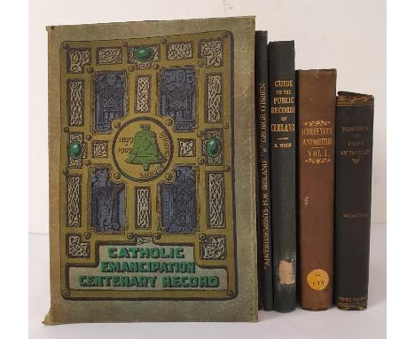 O'Brien, George. Advertisements For Ireland, being an extra volume of the Royal Society Of Antiquaries, 1923; Wakeman, Willia