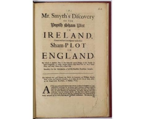 Smyth, Mr. William. Mr. Smyth's Discovery of the Popish Sham Plot in Ireland, Contrived to Correspond with their Sham-Plot in