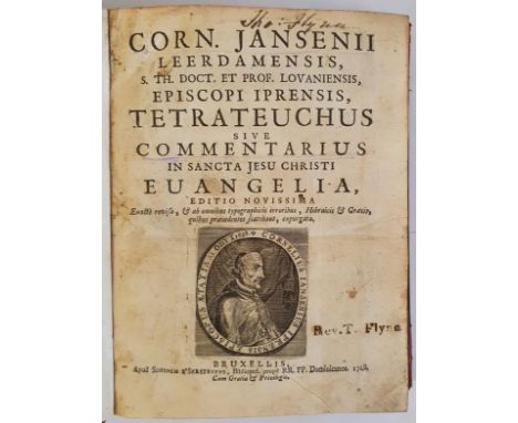 Corn. Jansenii Leerdamensis, S. Th. Doct. Et Prof. Lovaniensis, Episcopi Iprensis, Tetrateuchus Sive Commentarius In Sancta J