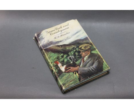 A book "Game Cock &amp; Countrymen" by R.D. Humber, first Edition 1966.