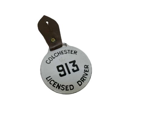 Late 1940's / 1950's enamel Colchester licensed driver, 913 taxi drivers badge with leather tab.