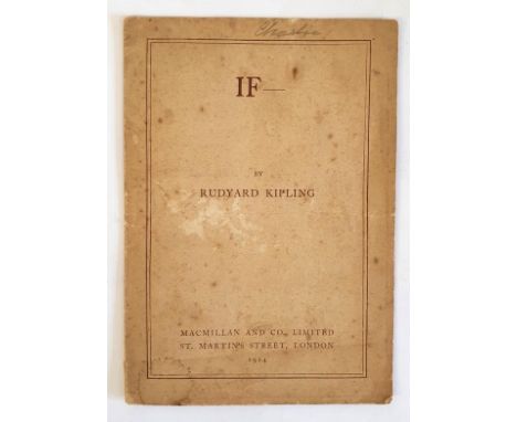 KIPLING, Rudyard If- Macmillan, 1914. First UK Separate edition, card wrappered issue. 12mo. Original faun wrappers lettered 