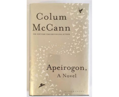 McCann, Colm. Apeirogon. 2020. Hardcover. Condition: As New. Dust Jacket Condition: As New. First Edition. A fine unread 1st 
