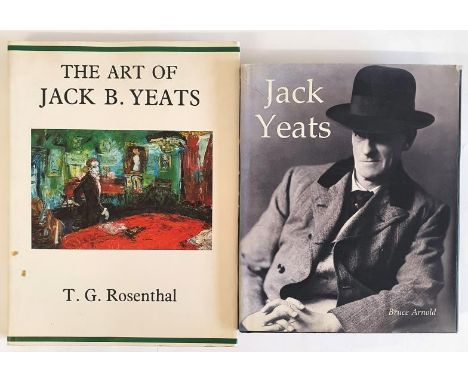 Rosenthal, (with Hilary Pyle), The Art of Jack B.Yeats, 1993, folio cards, 238 pps; vg.;&nbsp; and&nbsp; Bruce Arnold, Jack Y