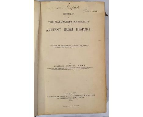 O'Curry, Eugene. Lectures On The Manuscript Materials Of Ancient Irish History. Dublin: James Duffy, 1861. Thick octavo, 26 p