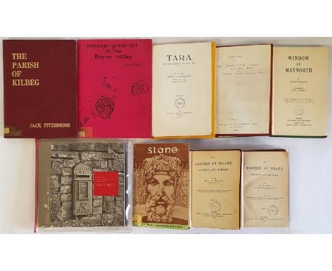 Meath: Survey of the Architectural Heritage of County Meath; Tara The Monuments on the Hill by Seán P Ó Ríordáin, 1960 plus 7