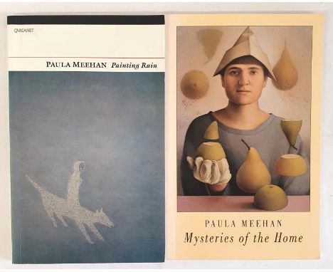 Paula Meehan; Painting Rain, signed &amp; dedicated first edition, first print PB, Carcanet 2009 ;Mysteries of the Home, sign