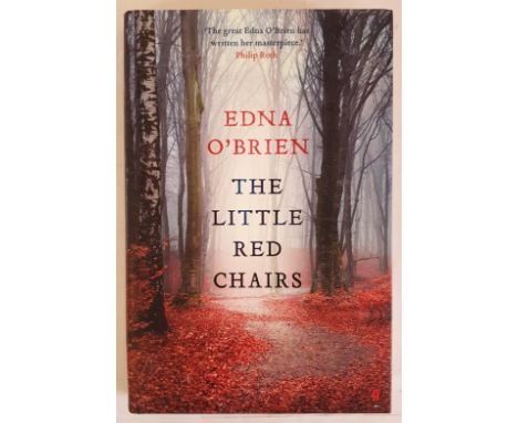 Edna O’Brien; The little Red Chairs, Signed first edition, first print HB, Faber 2015