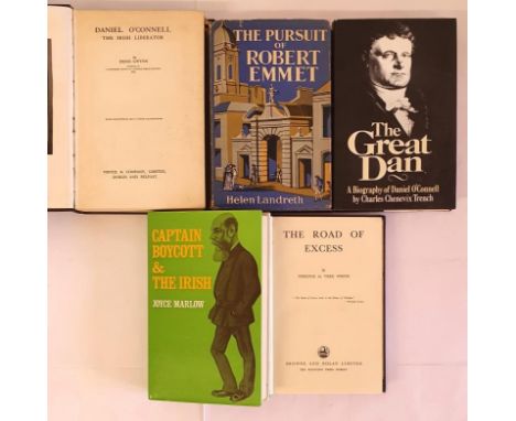 Daniel O’Connell The Irish Liberator by Gwynn. first edition in embossed cloth with harp; The Great Dan by Trench; The Road t