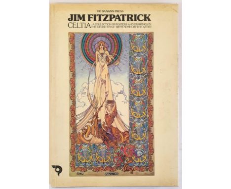 Jim Fitzpatrick – Celtia, A Collection of Posters and Drawings in the Celtic Style, published by De Dannan Press, Dublin 1975