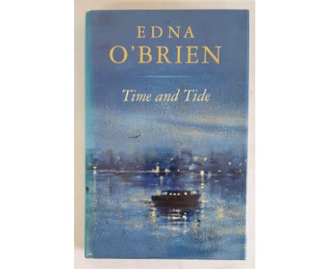 Edna O’Brien; Time and Tide, Signed first edition, first print HB, Viking 1992
