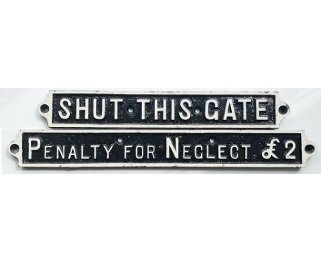 NER cast iron Shut This Gate together with the matching Penalty For Neglect £2. (2 items)