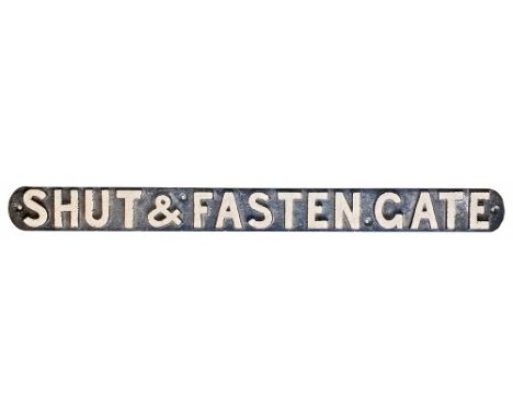 Midland Railway cast iron Shut &amp; Fasten Gate sign.