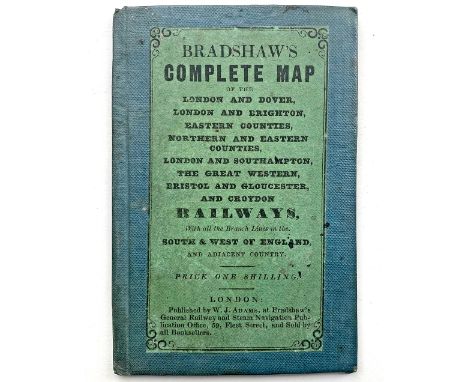 Bradshaw's Complete Map of the London &amp; Dover; London &amp; Brighton; Eastern Counties; Northern and Eastern Counties; Lo