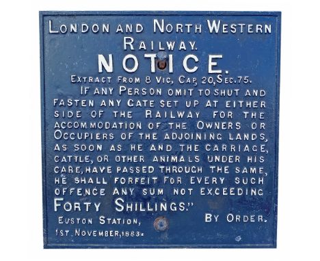 L&amp;NWR cast iron Gate Notice 18in x 18in.