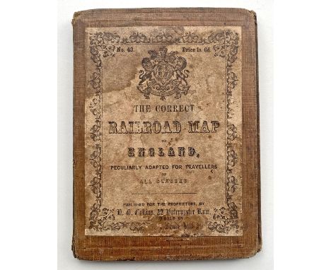 The Correct Railroad Map of England Peculiarly Adapted For Travellers Of All Classes circa 1849. Hardback covers open to reve