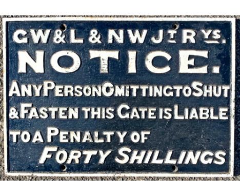 Great Western and London &amp; North Western Railway joint cast iron GW &amp; L&amp;NW Jt Rys Forty Shilling Gate Notice. Fac