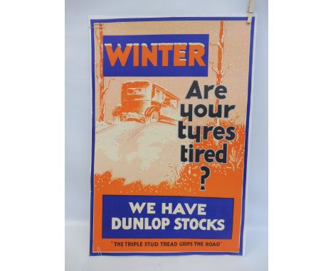An original 1930s Dunlop tyres pictorial advertising poster 'Are your tyres tired?' 19 1/4 x 29". 
