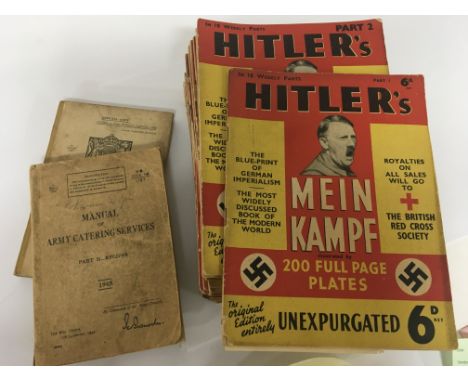 A collection of English translation Hitlers Mein Kampf published by Hutchinson & Co Ltd in eighteen weekly parts and two 1945