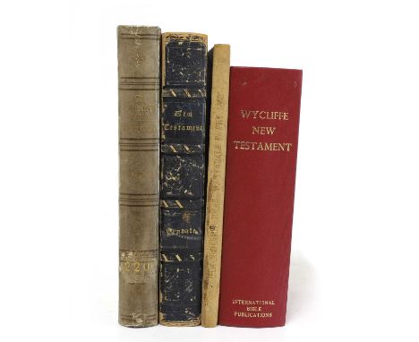 William Tyndale: 1- The New Testament of our Lord and Saviour Jesus Christ, published in 1526, being the first translation fr