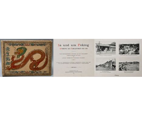 Historisches Album"In und um Peking. Während der Kriegswirren 1900-1901". Wang / Meerscheidt-Hüllessem (Hg.), Berlin (Meisenb