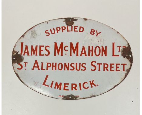 Advertisement: Co. Limerick, an oval enamel Sign for "Supplied by James Mc Mahon Ltd., St. Alphonsus Street, Limerick. "