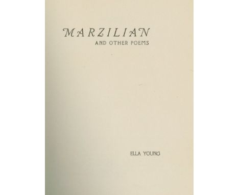 With Manuscript Poem by the Author

Young (Ella) Marzilian and Other Poems, 8vo, California (Halyan Press) 1938, Signed Ltd. 