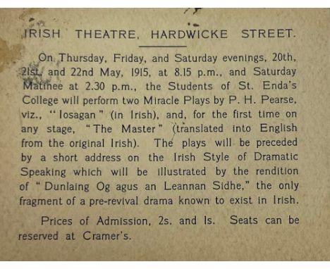 First Showing of Pearse's - The Master

[Pearse (P.H.)] Irish Theatre, Hardwicke Street, ptd. Card announcing the Students of