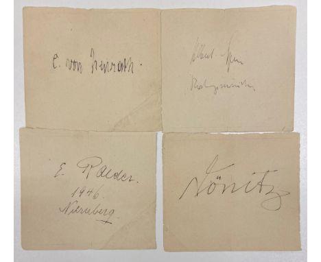 World War II Nazi Leaders. Signatures of Doenitz, Raeder, Speer and Von Neurath. On four identical scraps of paper (115mm x 1