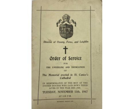 World War Two: Diocese of Ossory, Ferns and Leighlin Order of Service for the Unveiling and Dedication of the Memorial Erecte