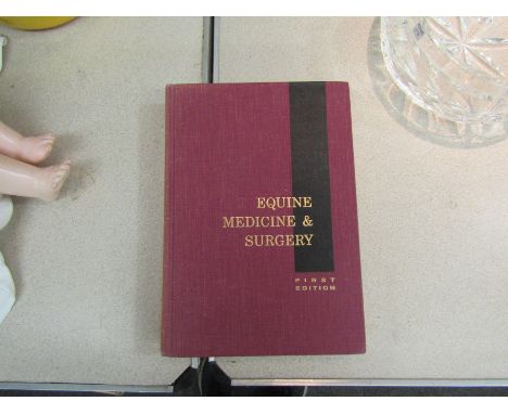 "Equine Medicine &amp; Surgery", 1963, first edition