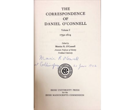 Signed Presentation CopiesDaniel O'Connell: O'Connell (Maurice R. O'Connell), The Correspondence of Daniel O'Connell, Vols. I