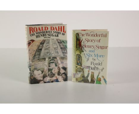 Dahl (Roald) The Wonderful Story of Henry Sugar and Six More, 8vo L. (Jonathan Cape) 1977, First Edn., blue cloth, gilt lette