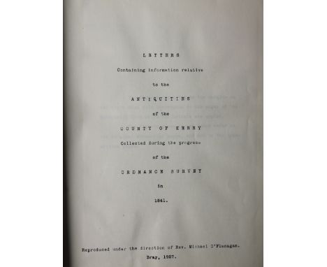 Co. Kerry: O'Donovan &amp; Others: Letters .. relative to the Antiquities of the County of Kerry Collected during the ... Ord