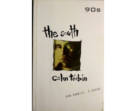 Toibin (Colm) The South, 8vo L. (Serpentstail) 1990. First Edn. of the Author's First Book, published in paperback. V. Good; 