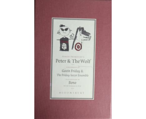 Signed & With Sketch by BonoProkofievs (Sergei) Peter & The Wolf, 8vo, L. (Bloomsbury 2003). Signed by Bono with a sketch on 