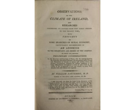 Patterson (Wm.) Observations on the Climate of Ireland, and Researches.. with Thoughts on Some Branches of Rural Economy, ...