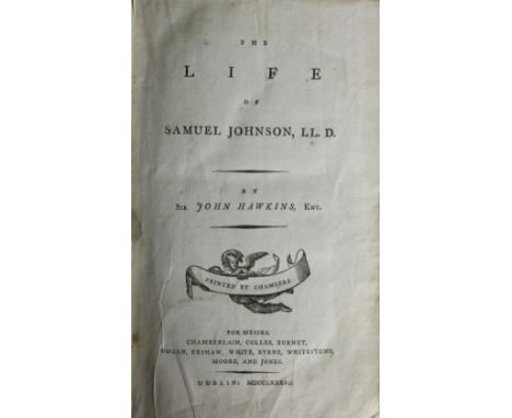Hawkins (Sir John) The Life of Samuel Johnson, LLD, 8vo D. 1787. First Dublin Edn., printers device on title, cont. calf, wor