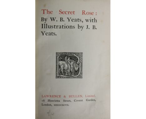 Yeats (W.B.) The Secret Rose, L. 1897, 6 plates by J.B. Yeats, sometime rebound in hf. green morocco git; The Tables of the L
