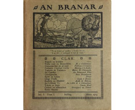 Periodical: An Branar. Iml. 1 uimh. 1, Abrán 1919, to Uimh. 5, Feabhr4a 1920; sraith nua, Iml. 1 uimh. 1 (Márta 1925) two cop