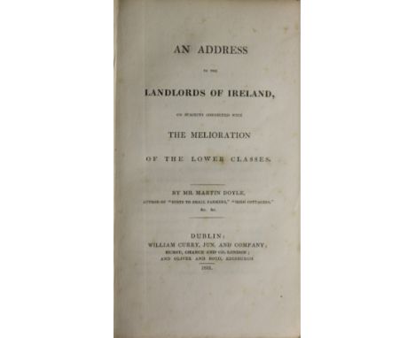 [O'Hickey (Fr. Wm.) Doyle (Martin)] An Address to the Landlords of Ireland, on subjects connected with The Melioration of the