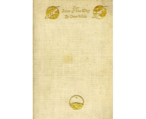 Probably by Mrs. Chan Toon?Limited to 1000 Copies [Wilde (Oscar)] The Love of The King, A Burmese Masque. 8vo L. (Mathuen & C