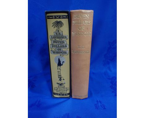 T.E. LAWRENCE: 'SEVEN PILLARS OF WISDOM', FOLIO SOCIETY, 2000 and a 1935 edition, with Memorial leaflet (2)