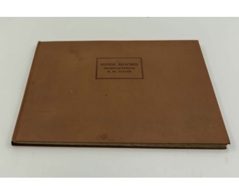 A limited edition of 'Teviot Reaches' sketched and etched by R M Taylor, printed in 1951 #45/250.  Contains 40 plates