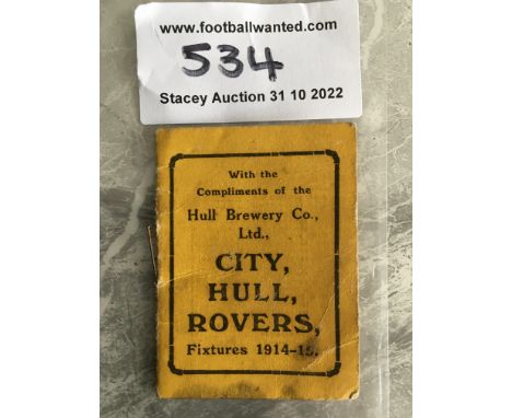 1914 - 1915 Hull City Football Fixture Booklet: Small card in Hull colours issued by the Hull Brewery Company covering first 