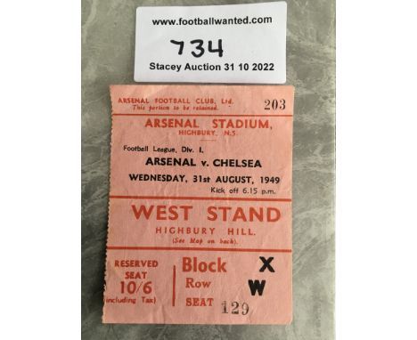 49/50 Arsenal v Chelsea Football Ticket: Good condition ticket for the match at Highbury on 31 8 1949. Tiny scuff at rear.