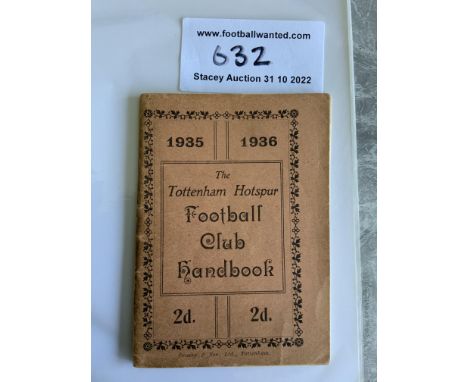 35/36 Signed Tottenham Football Handbook: Very good condition signed inside on individual photos by Fullwood Odell Hall Burgo