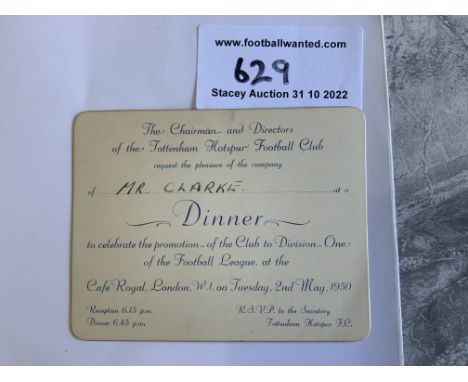 Tottenham 49/50 Promotion Dinner Invite: Issued to Harry Clarke to celebrate clubs promotion to Division One. Invitation card