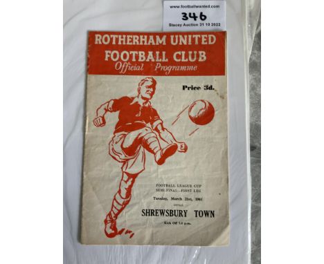 1961 League Cup Semi Final Football Programmes: Rotherham v Shrewsbury is fair/good with no team changes. Second leg at Shrew